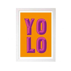 selling yolo a3 wall art 5efeeee4b654b